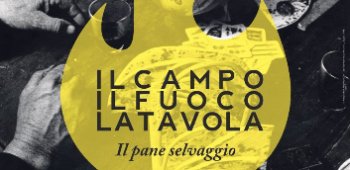 Il campo, il fuoco, la tavola